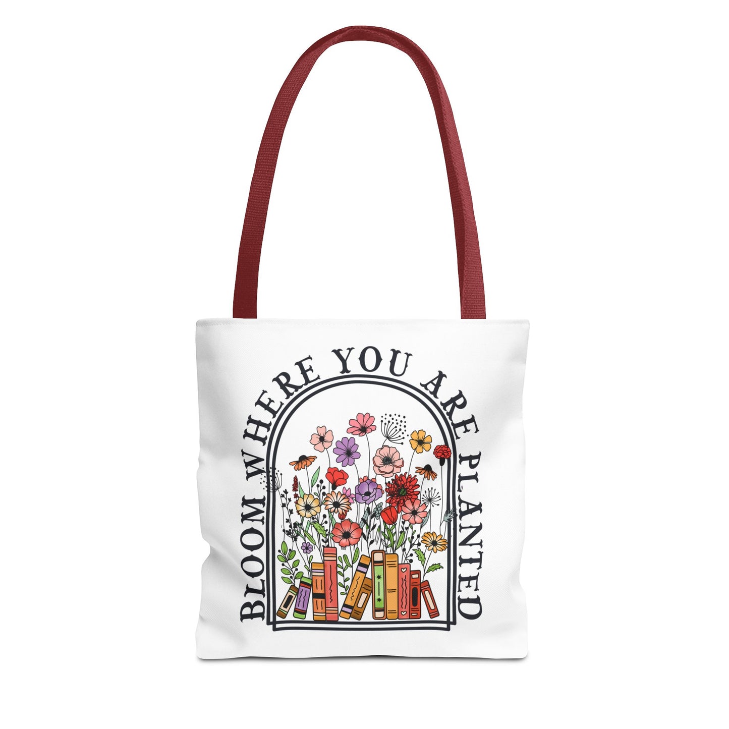 Bloom Where You Are Planted Tote Bag - Floral Book Lover Gift