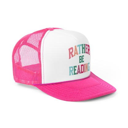 Rather Be Reading Trucker Cap