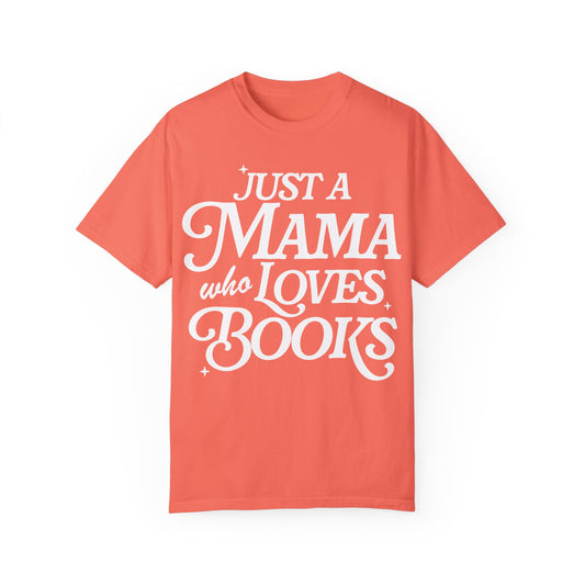 Mama Who Loves Books Unisex Garment-Dyed Comfort Colors T-Shirt