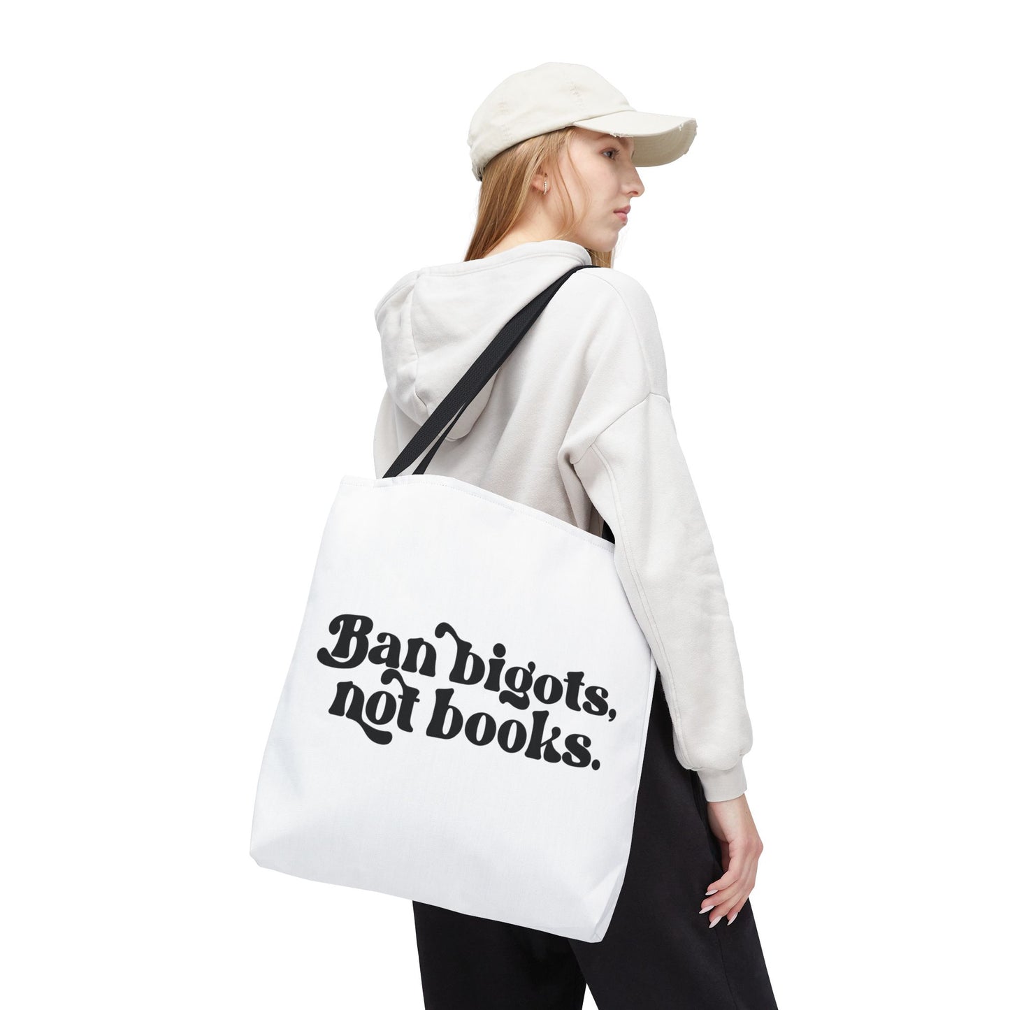 Ban Bigots, Not Books Tote Bag